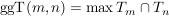 $ \ggT(m,n)=\max T_m\cap T_n $ $ \ggT(m,n)=\max T_m\cap T_n $